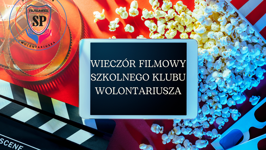 Wieczór filmowy wolontariuszy