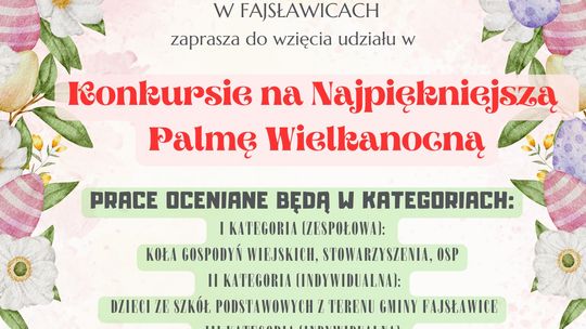 Zachęcamy do udziału w konkursie GOKu  na  Najpiękniejszą Palmę Wielkanocną