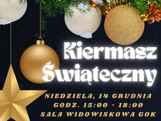 KIERMASZ ŚWIĄTECZNY w Gminnym Ośrodku Kultury w Fajsławicach