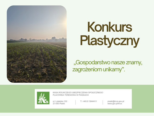 Konkurs plastyczny „Gospodarstwo nasze znamy, zagrożeniom unikamy”