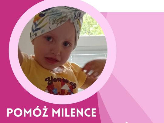 Pomagamy małej Milence w walce