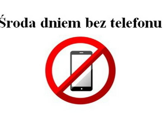 Środa dniem bez telefonu