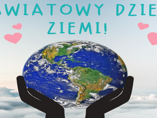 Światowy Dzień Ziemi