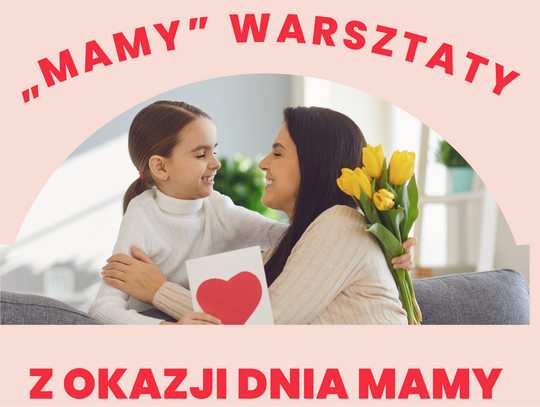 Warsztaty na Dzień Mamy w GOKu