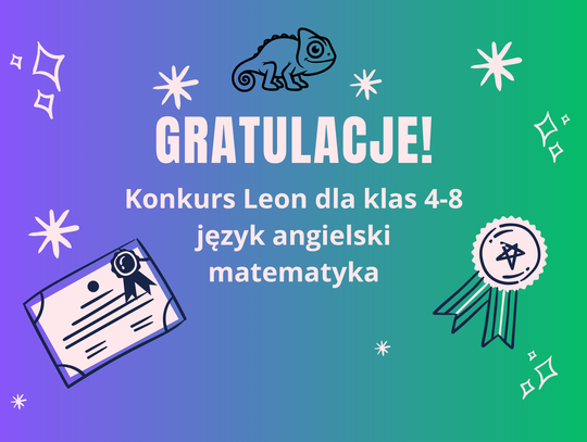 Wyniki ogólnopolskiego konkursu Leon z języka angielskiego i matematyki