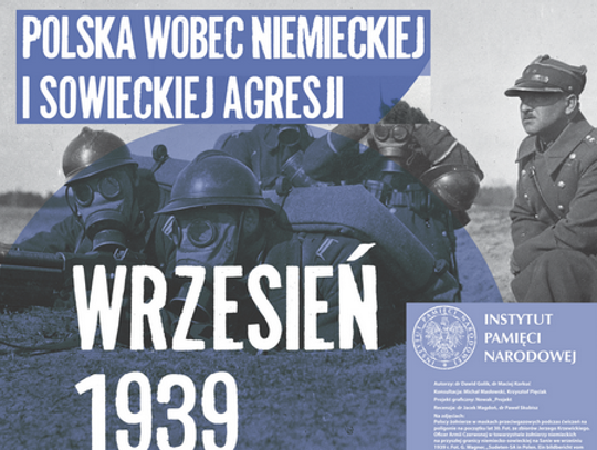 Wystawa „Wrzesień 1939. Polska wobec niemieckiej i sowieckiej agresji”