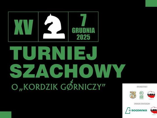 XV Turniej Szachowy o "Kordzik Górniczy" w Łęcznej