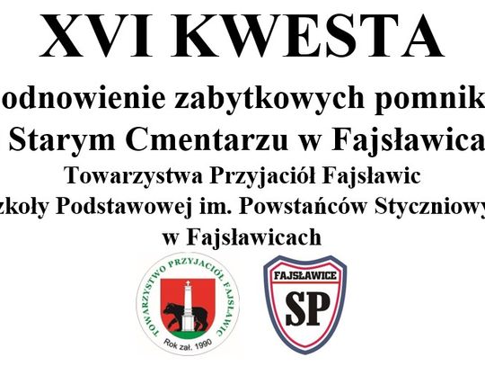 XVI Kwesta na odnowienie zabytkowych pomników na Starym Cmentarzu w Fajsławicach