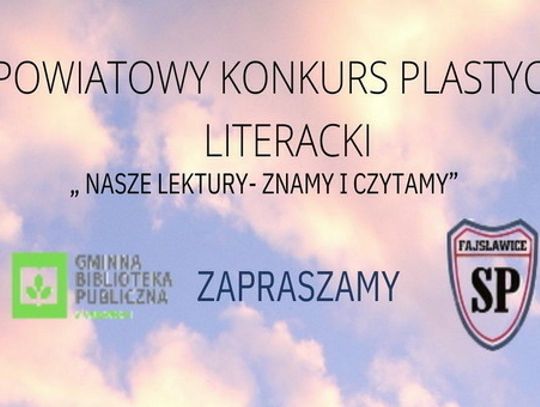 Zaproszenie do udziału w konkursie plastyczno-literackim "Nasze lektury znamy i czytamy"