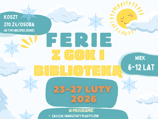 Zaproszenie na Ferie z GOK i Biblioteką