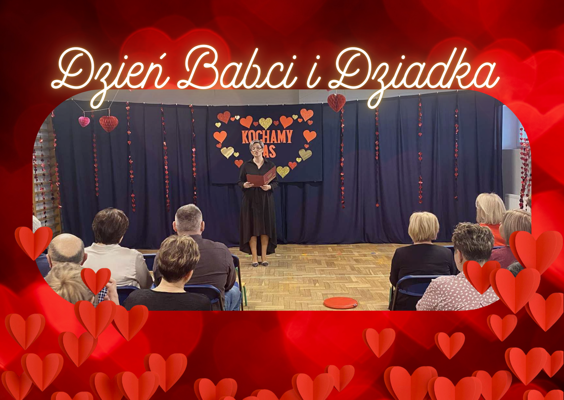 Dzień Babci i Dziadka Dzień Babci i Dziadka