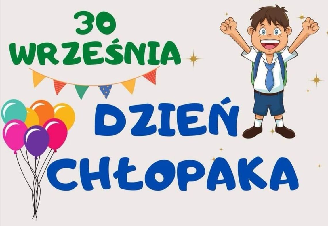 Dzień chłopaka w klasach 1-3 Dzień chłopaka w klasach 1-3