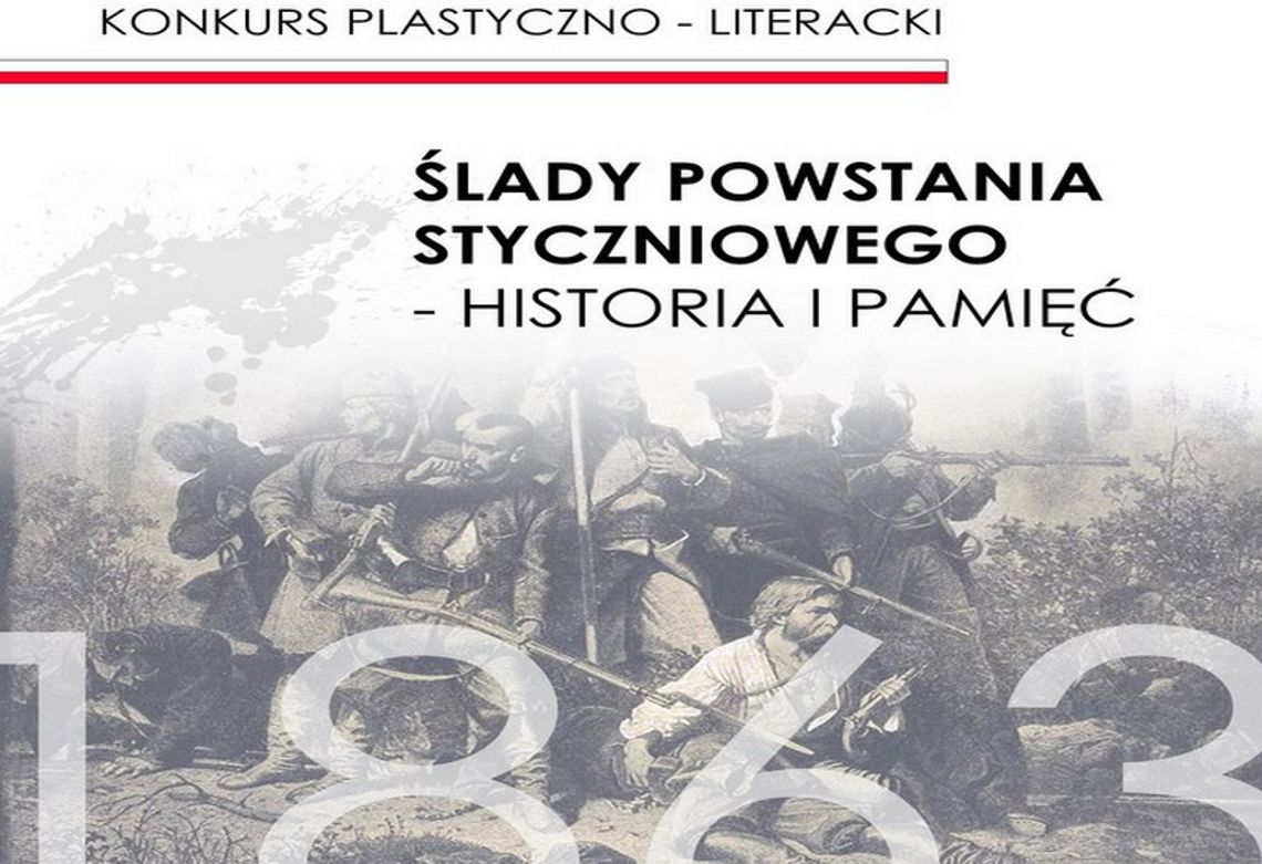 Konkurs "Śladami Powstania Styczniowego-historia i pamięć"