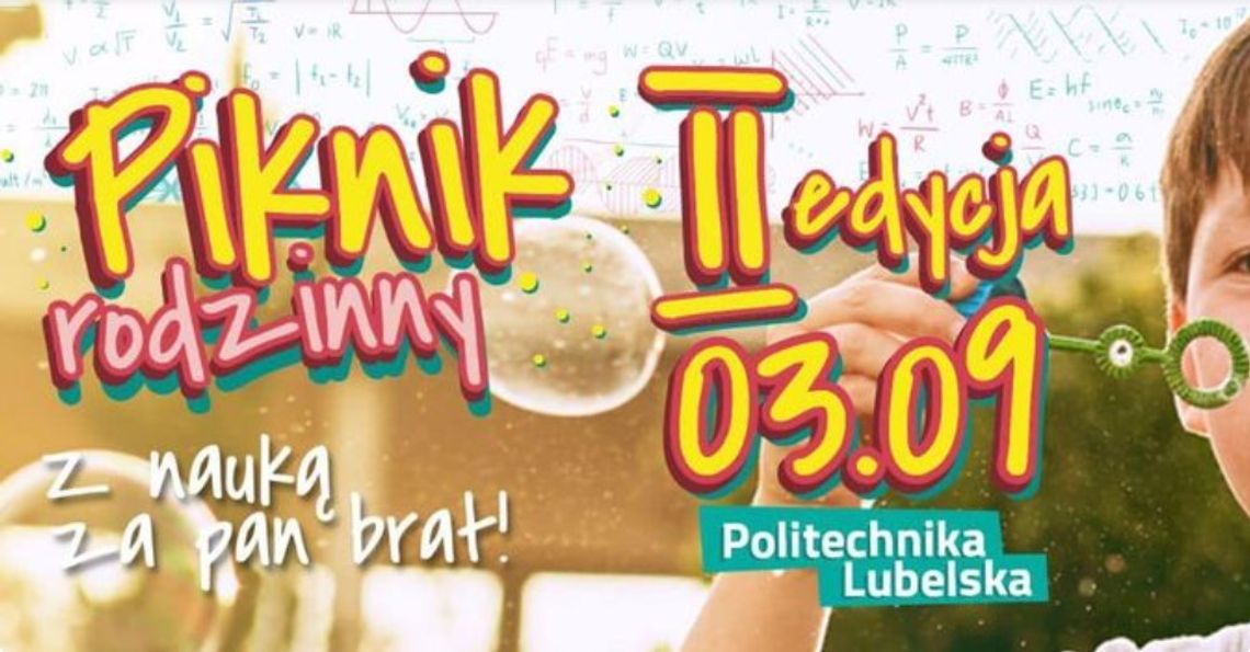 Piknik rodzinny przy Politechnice Lubelskiej