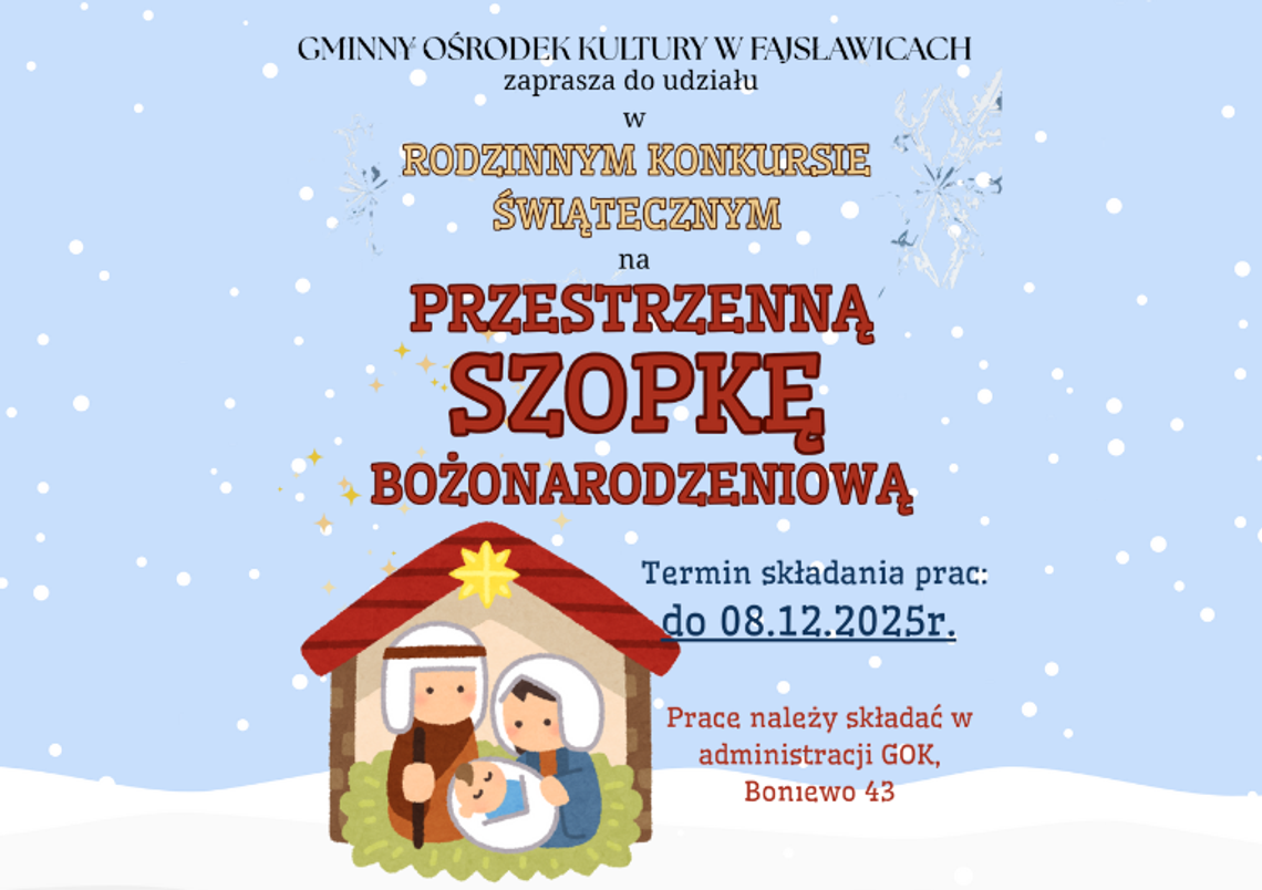 Rodzinny Konkurs Świąteczny na Przestrzenną Szopkę Bożonarodzeniową Rodzinny Konkurs Świąteczny na Przestrzenną Szopkę Bożonarodzeniową