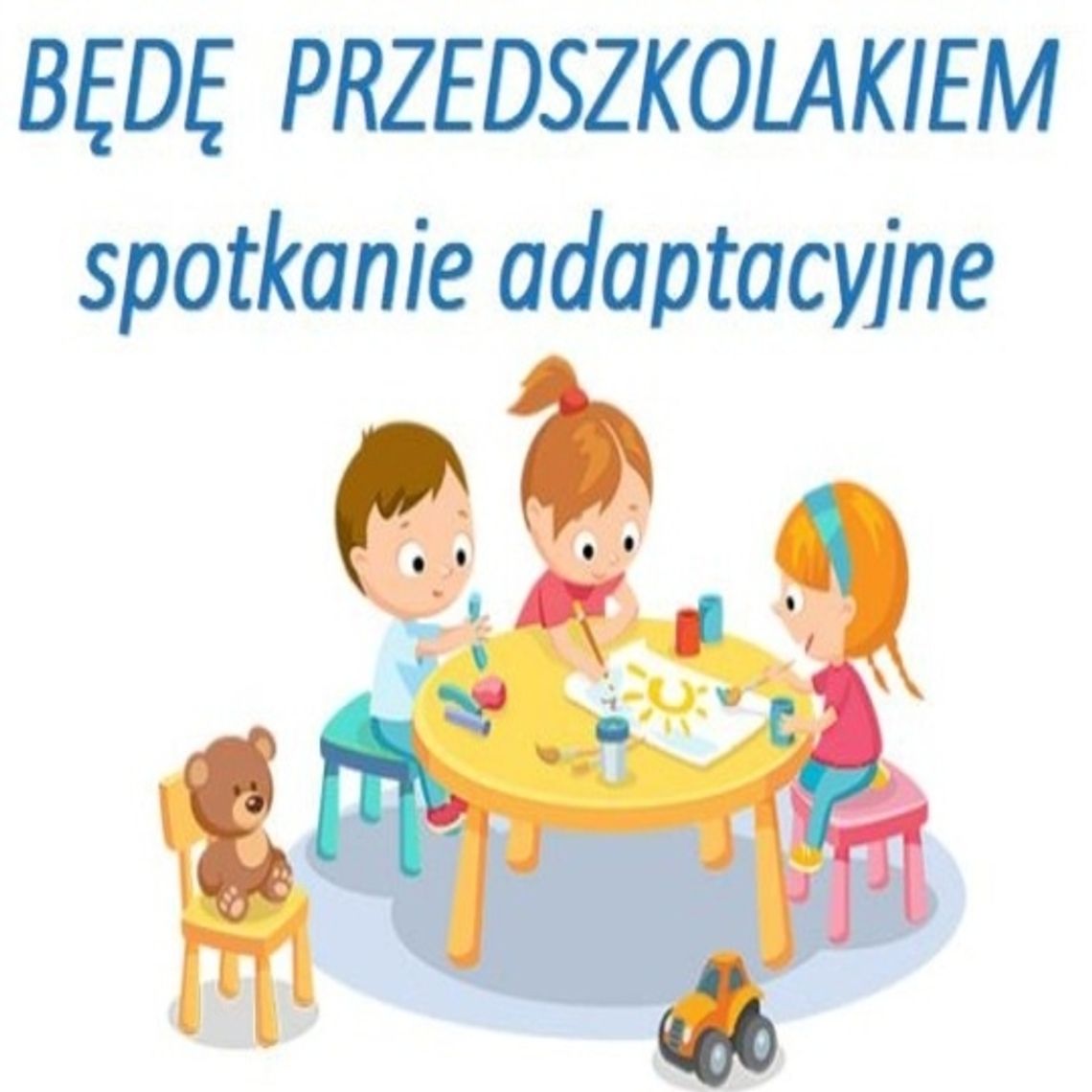 Spotkanie adaptacyjne dla 3-latków