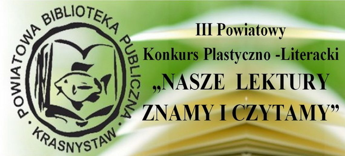 Zaproszenie do udziału w konkursie plastyczno-literackim „NASZE LEKTURY – ZNAMY I CZYTAMY”