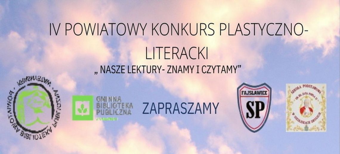 Zaproszenie do udziału w konkursie plastyczno-literackim "Nasze lektury znamy i czytamy"